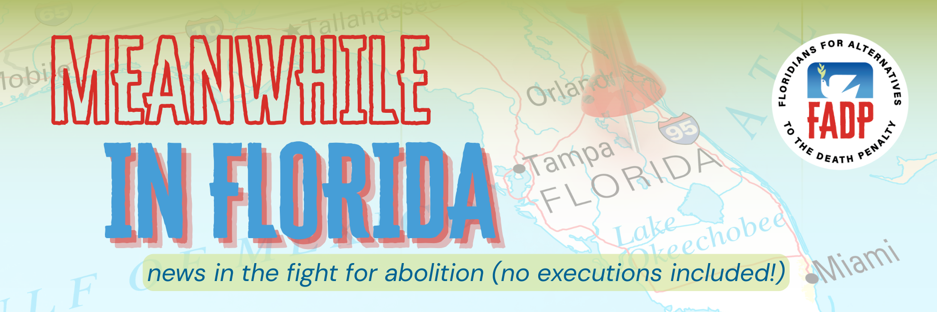 Meanwhile in Florida newsletter header